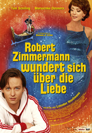 Filmplakat Robert Zimmermann wundert sich über die Liebe